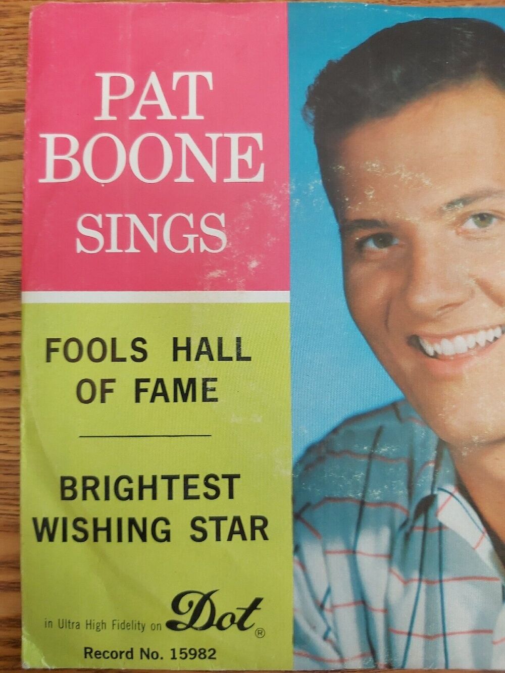PAT BOONE - Fools Hall of Fame 45 RPM 7" Vinyl Single DOT Records Vintage